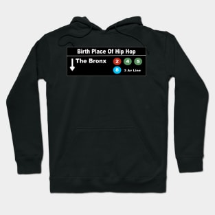 Birth Place Of Hip Hop Hoodie